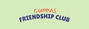 Cuppas Friendship Club