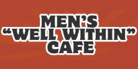 Men’s Well Within Cafe